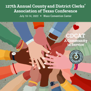 127th Annual County & District Clerks Association Conference