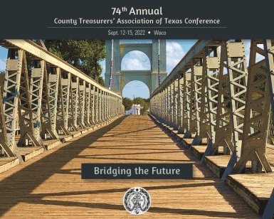 74th Annual County Treasurers' Association of Texas Conf