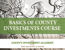 2021 Basics of County Investments Course